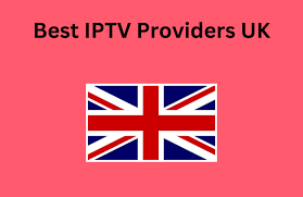 Best IPTV Providers in UK: Top Streaming Services 2024